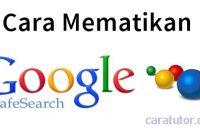 Cara-Mematikan-Safe-Search-dari-Google-Chrome